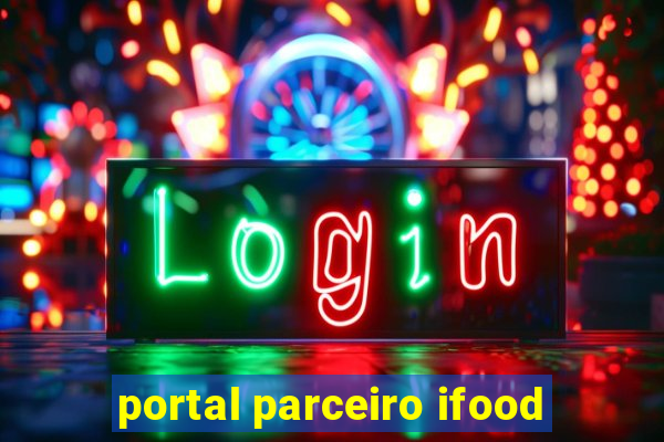 portal parceiro ifood